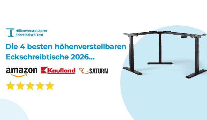 Die 4 besten höhenverstellbaren Eckschreibtische 2026 – Testsieger im direkten Vergleich