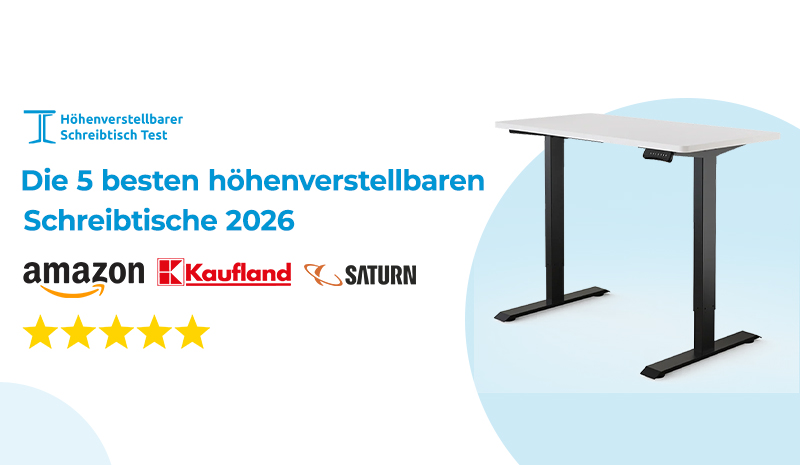 Die 5 besten höhenverstellbaren Schreibtische 2026